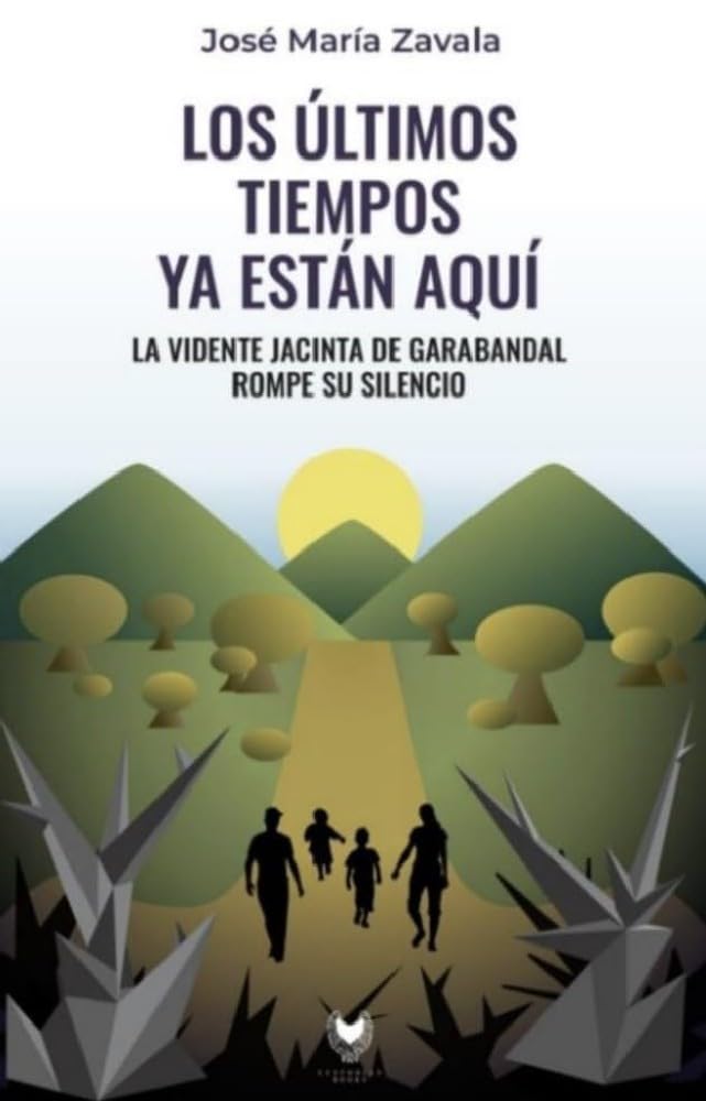 Los últimos tiempos ya están aquí Religion & Esotericism