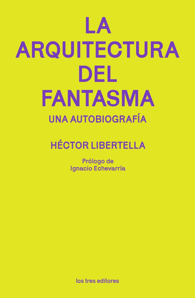 La arquitectura del fantasma Contemporary literature