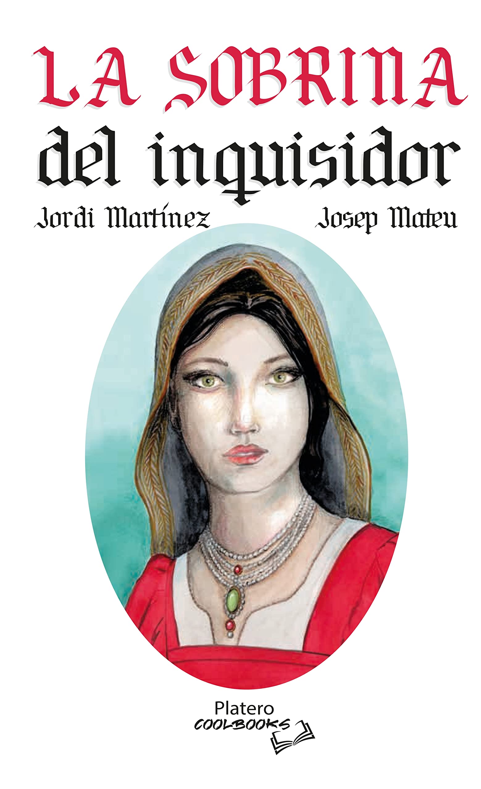 LA SOBRINA DEL INQUISIDOR book