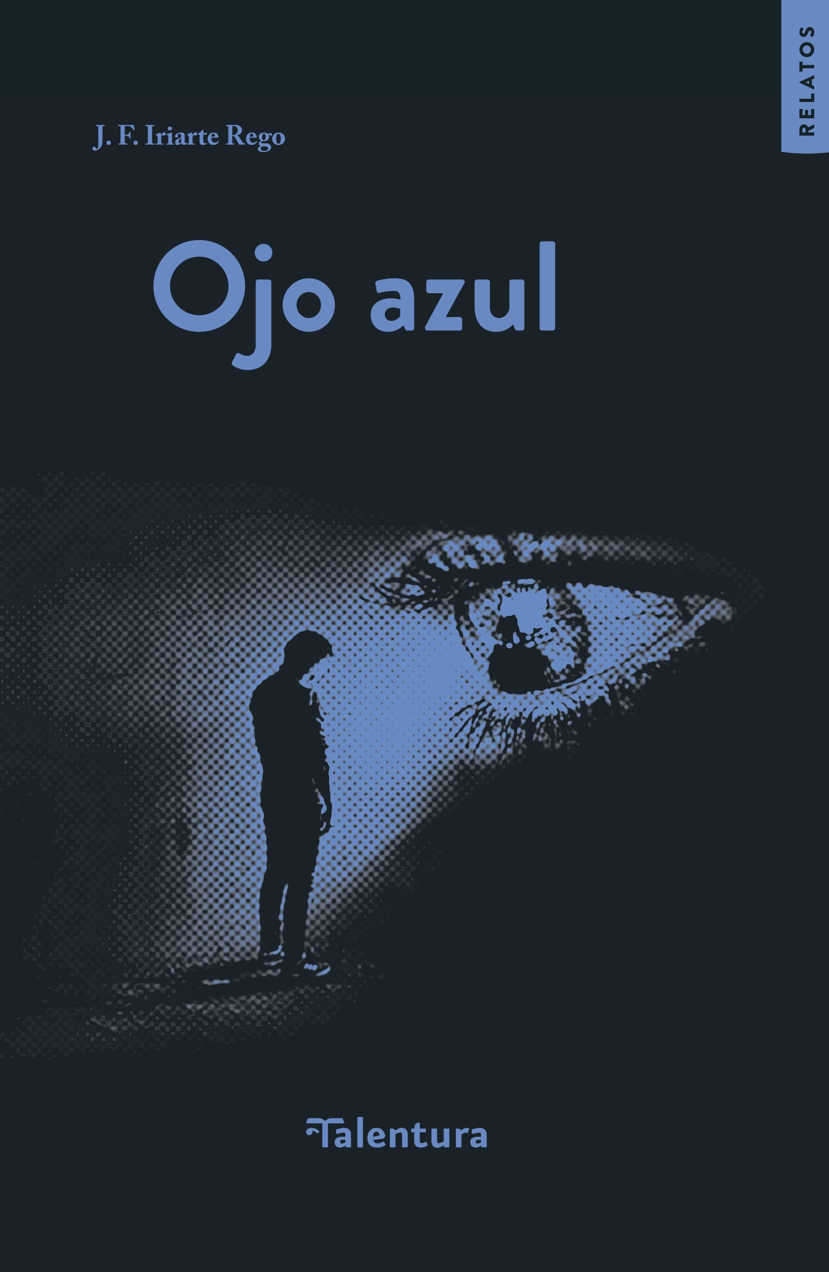 Ojo azul Contemporary literature