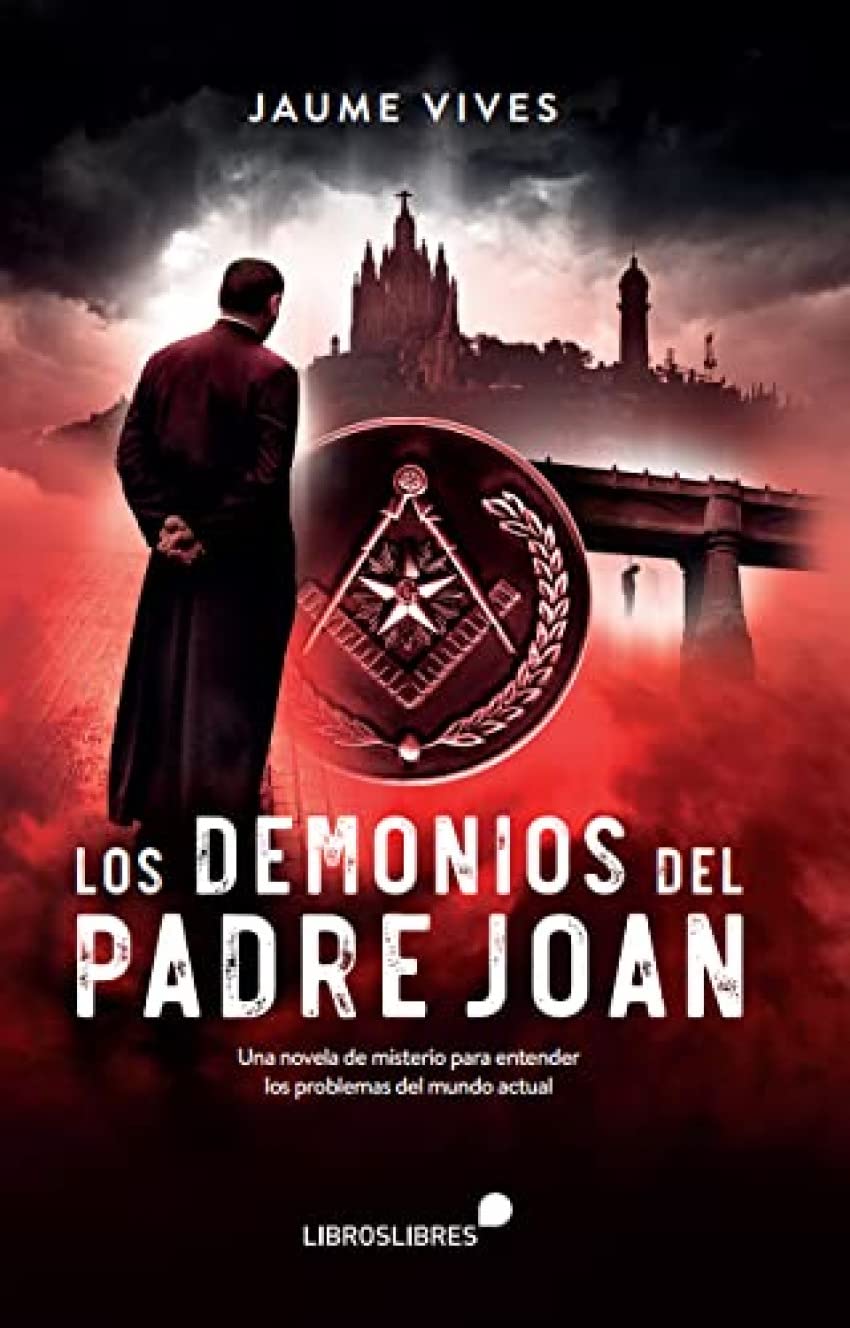 Los demonios del Padre Joan Religion & Esotericism
