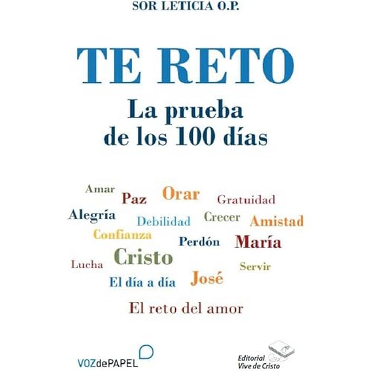 Te reto. La prueba de los 100 días book