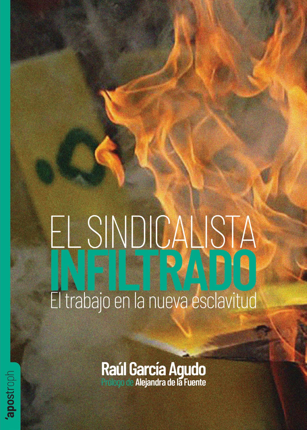 El sindicalista infiltrado book