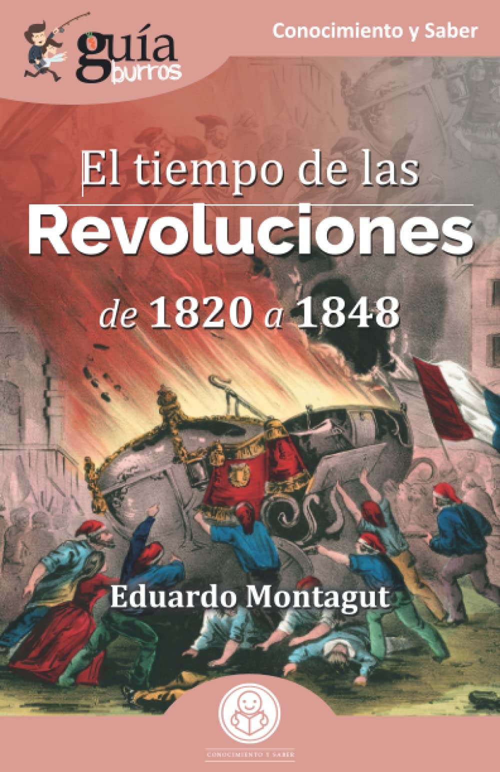 GuíaBurros El tiempo de las Revoluciones book