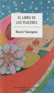 El libro de los placeres (Mapas, Band 72) Books