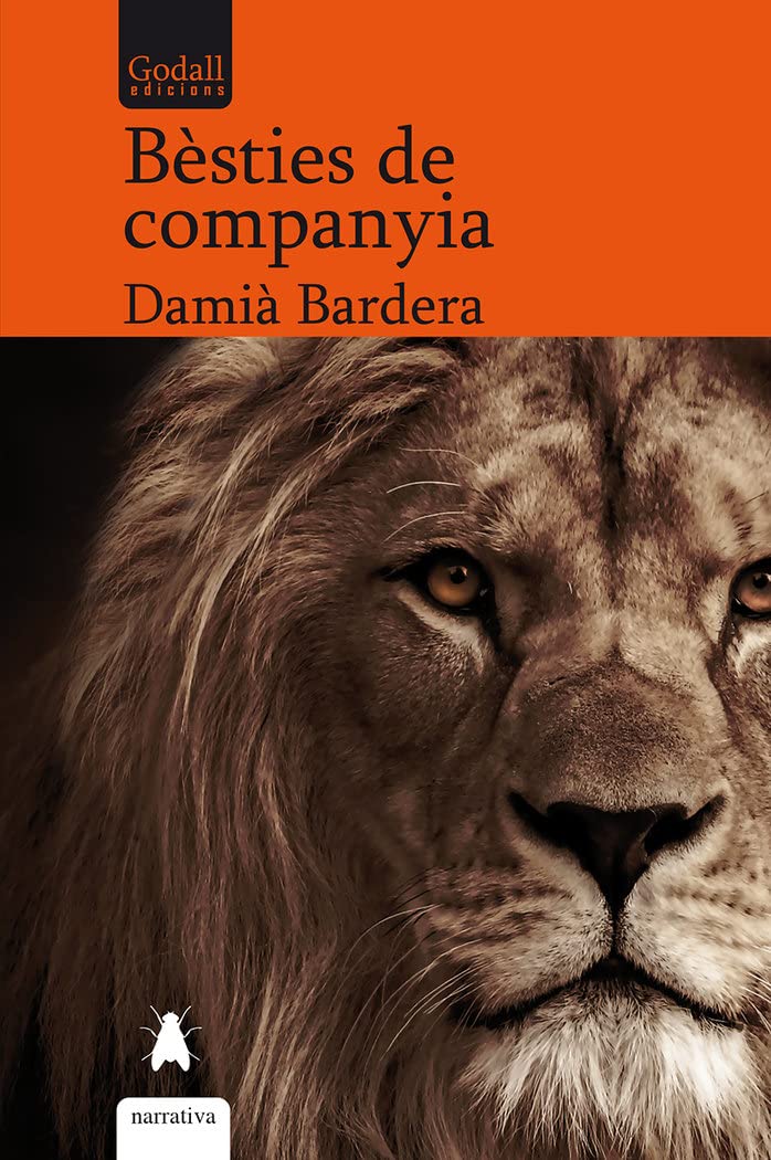 Bèsties de companyia (Godall Narrativa, Band 24) Contemporary literature