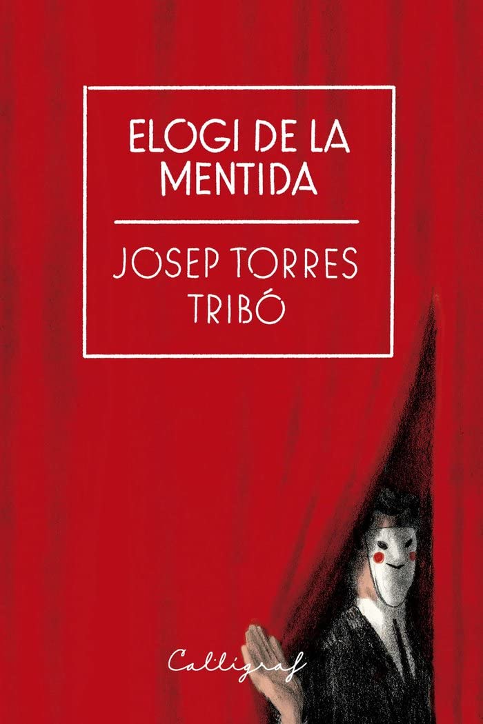 Elogi de la mentida (No Ficció, Band 23) Philosophy