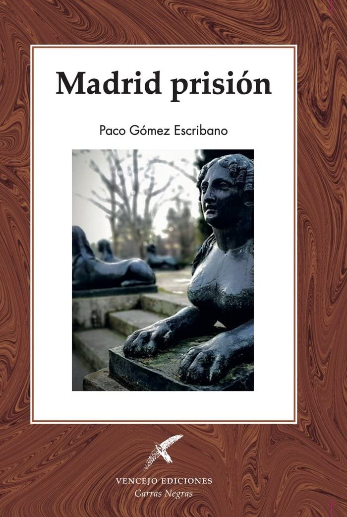MADRID PRISIÓN (GARRAS NEGRAS, Band 1) Contemporary literature