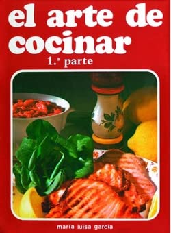 El arte de cocinar. Primera parte Leisure, Home & Garden