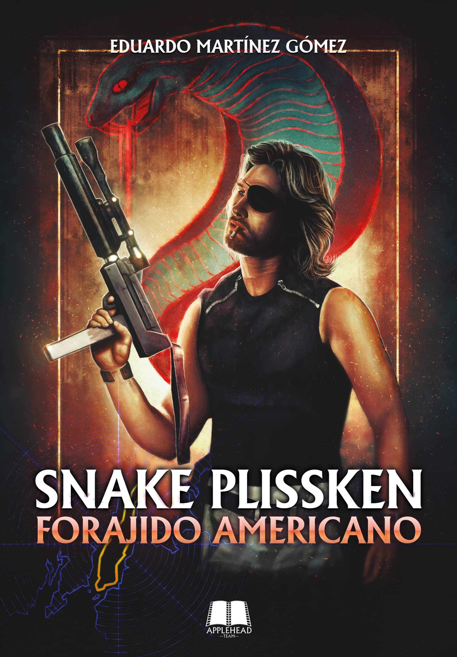 Snake Plissken: Forajido Americano book