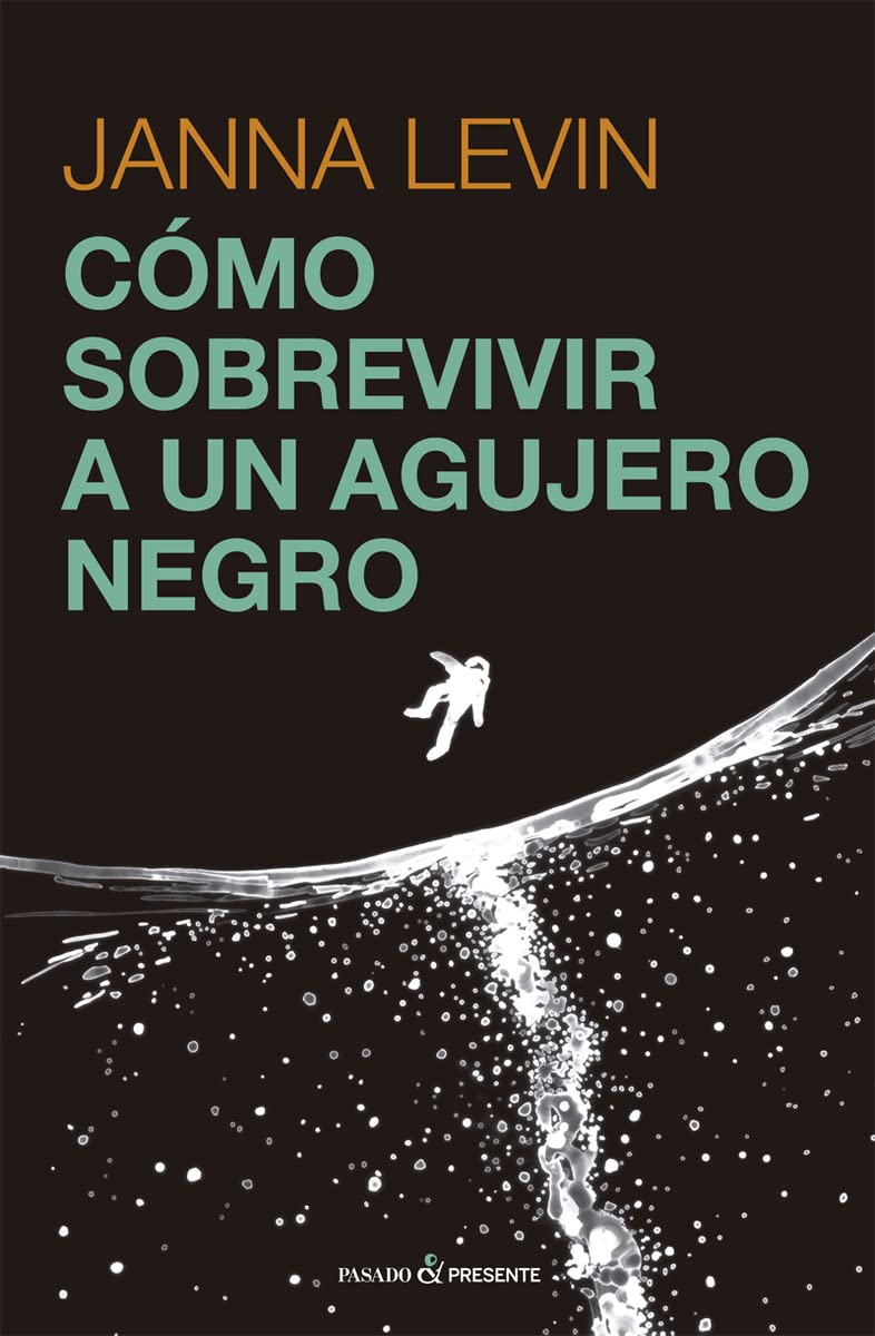 Cómo sobrevivir a un agujero negro Poetry