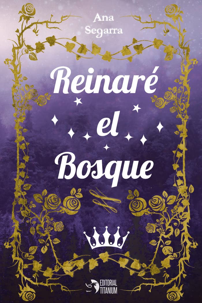 Reinaré el bosque book