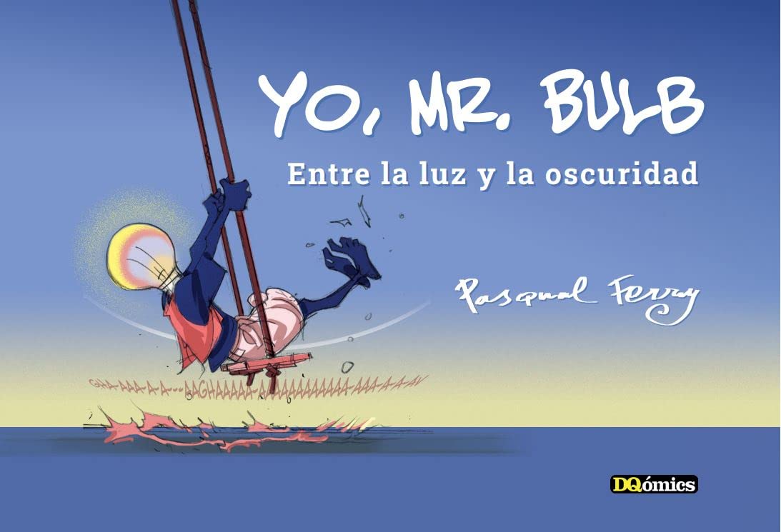 Yo, mr. bulb entre la luz y la oscuridad book