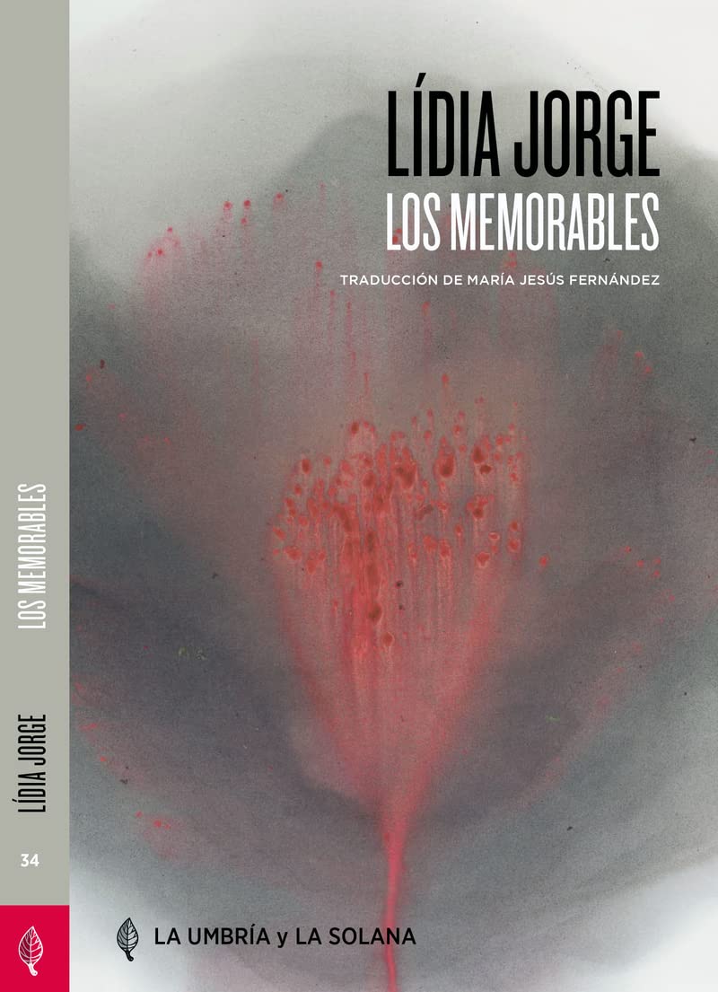 Los memorables (Coleccion de autores portugueses, Band 34) Contemporary literature