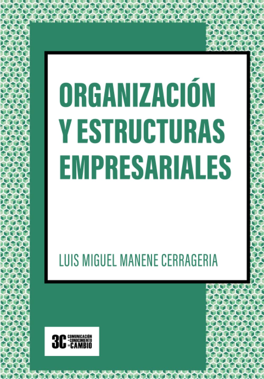 Organización y estructuras empresariales: (Versión B/N) Business, Finance & Career