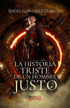 LA HISTORIA TRISTE DE UN HOMBRE JUSTO Contemporary literature