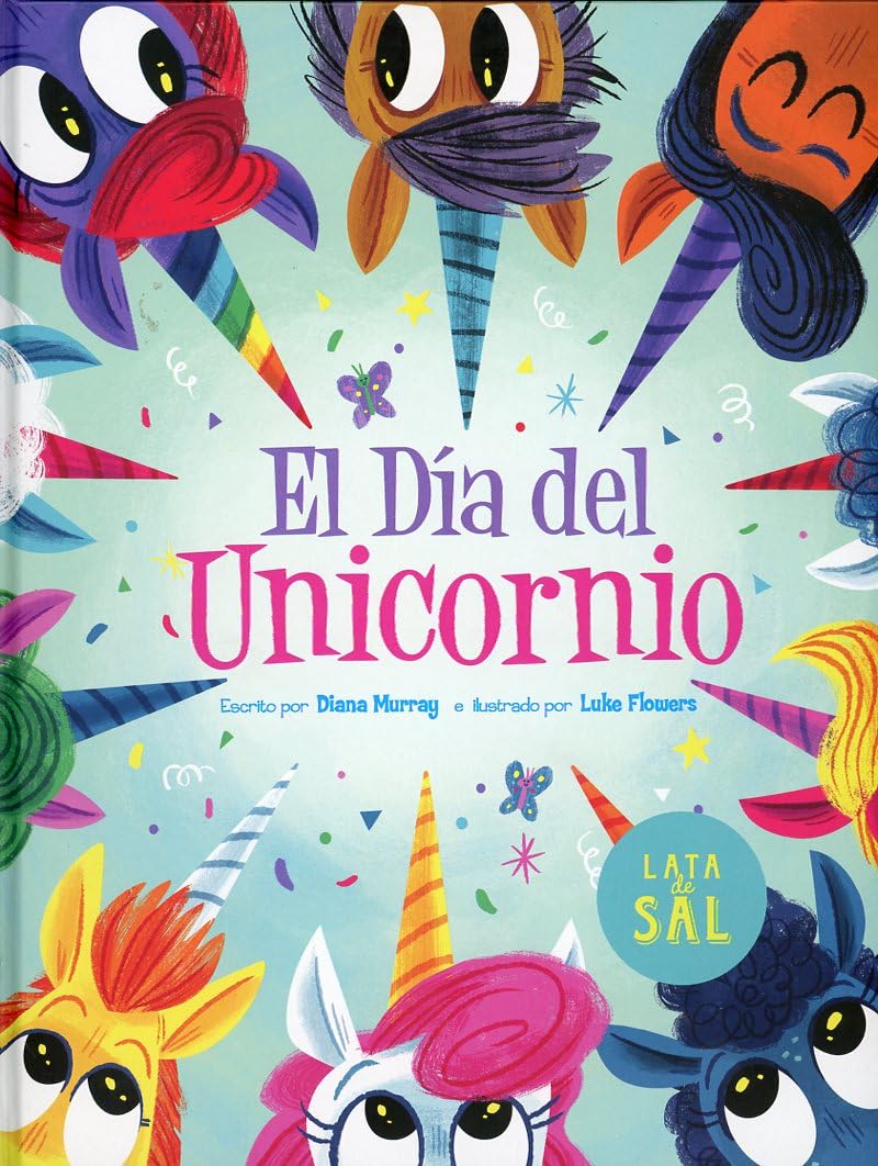 El día del unicornio / Unicorn Day book