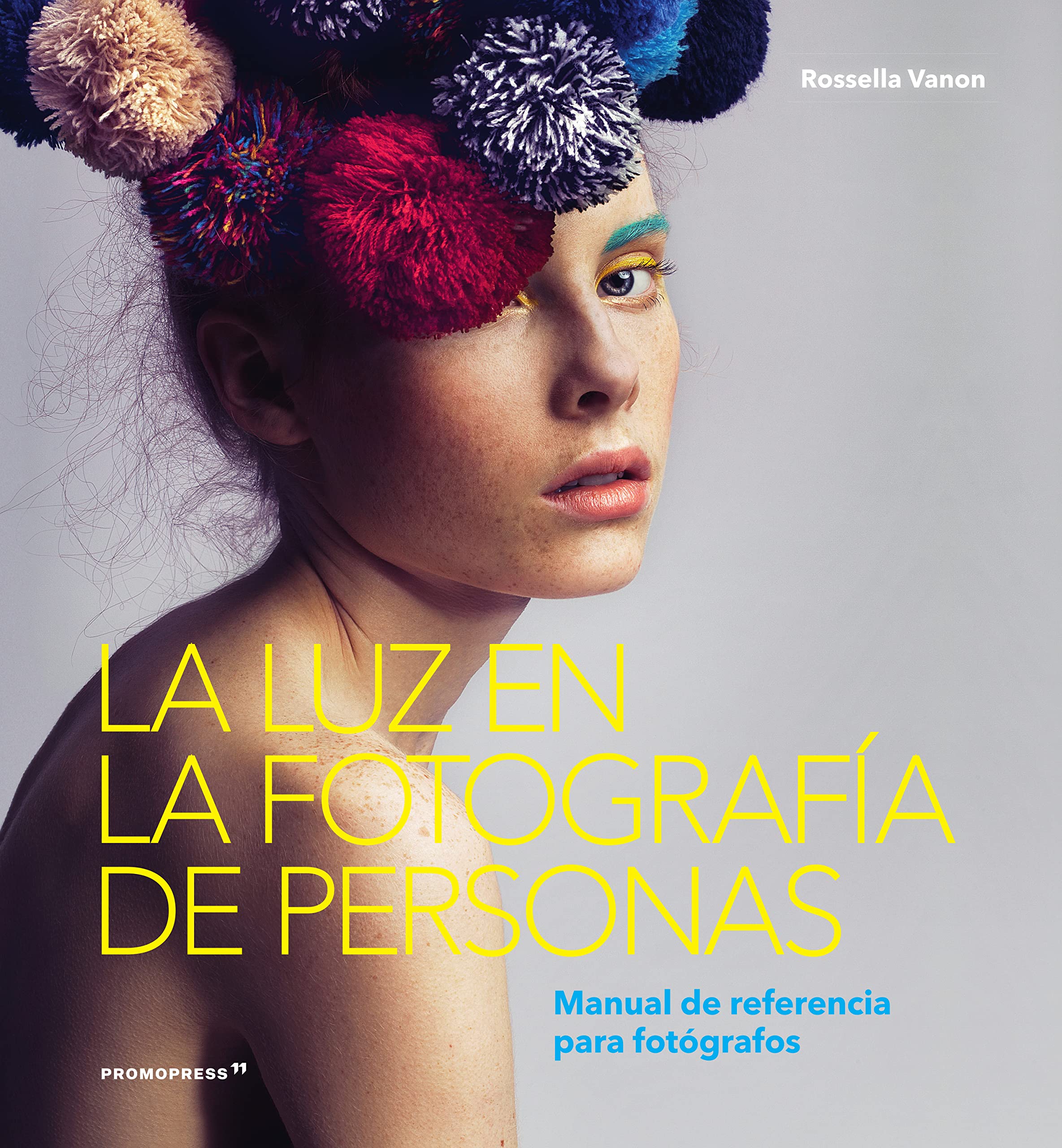 LA LUZ EN LA FOTOGRAFIA DE LAS PERSONAS book