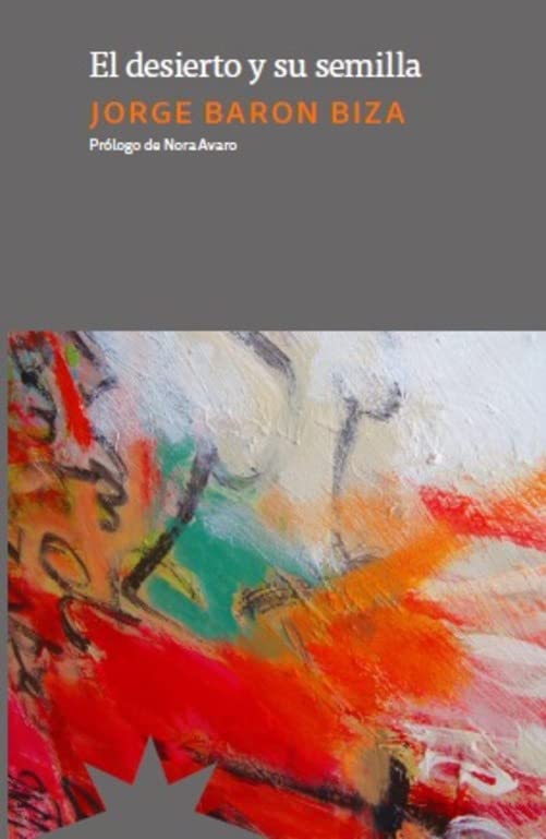 EL DESIERTO Y SU SEMILLA (NE) Contemporary literature