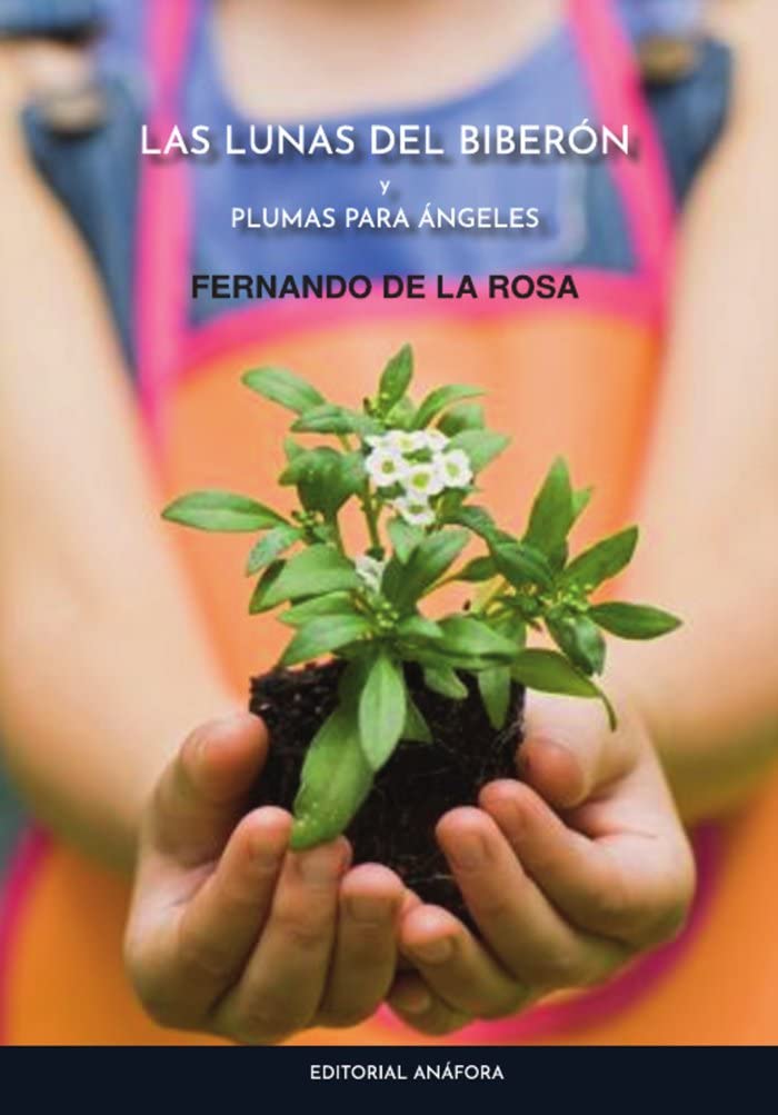 Las lunas del biberón y plumas para ángeles book