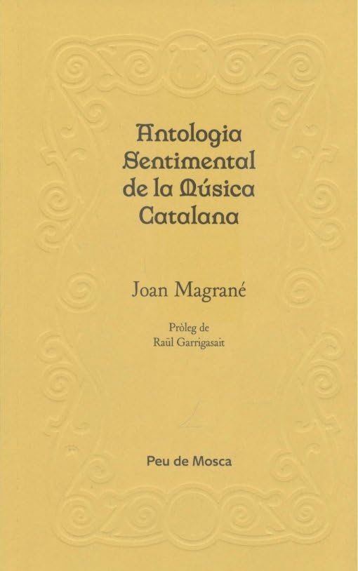 Antologia sentimental de la música catalana Arts & Music