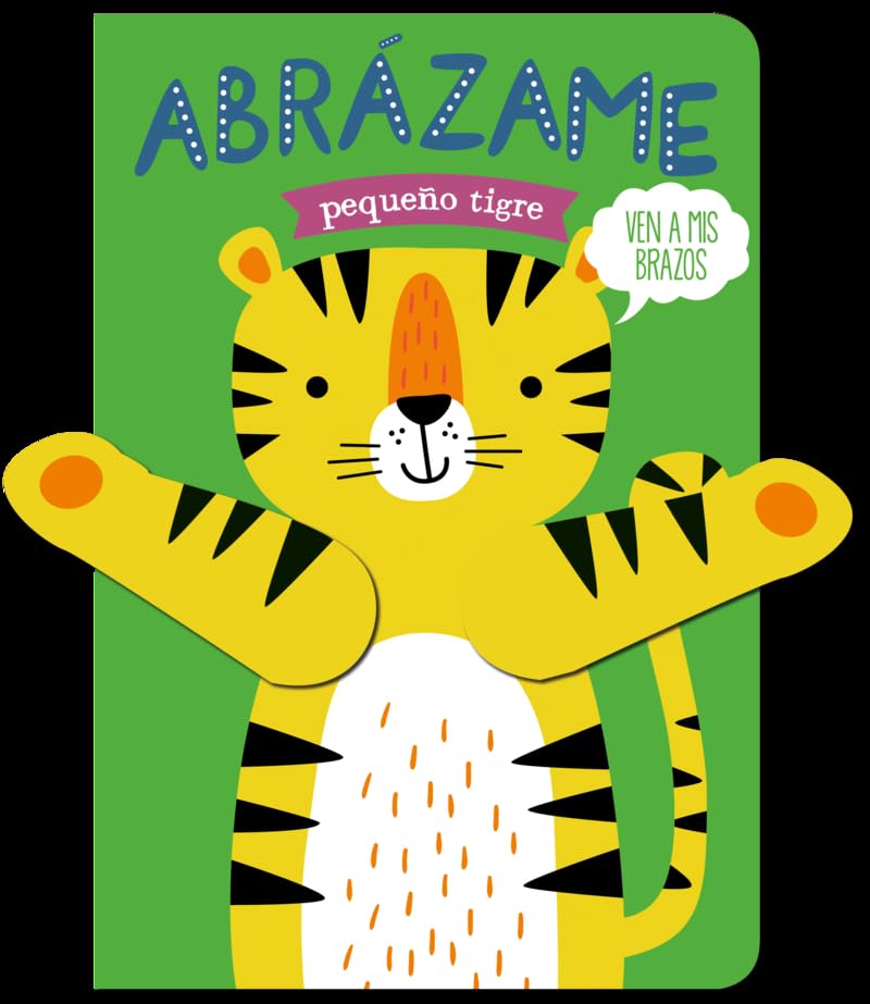 Abrázame pequeño tigre book