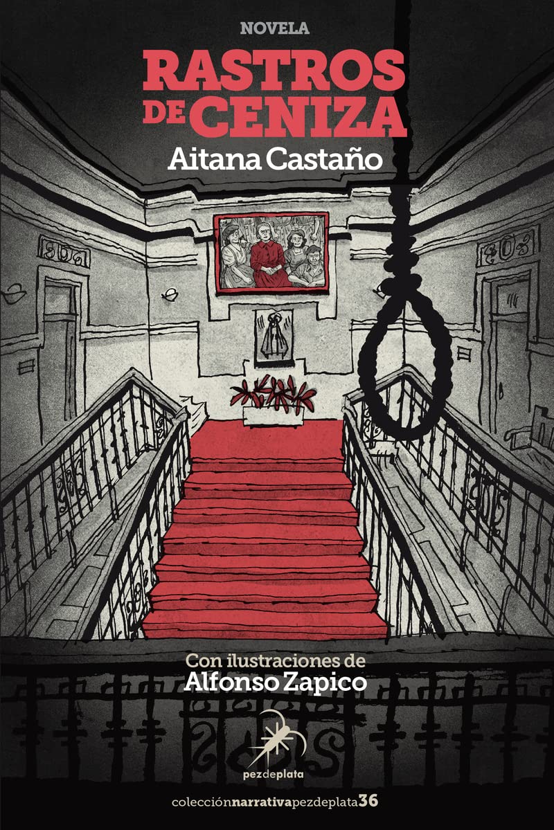 Rastros de ceniza (Narrativa Pez de Plata, Band 36) Contemporary literature