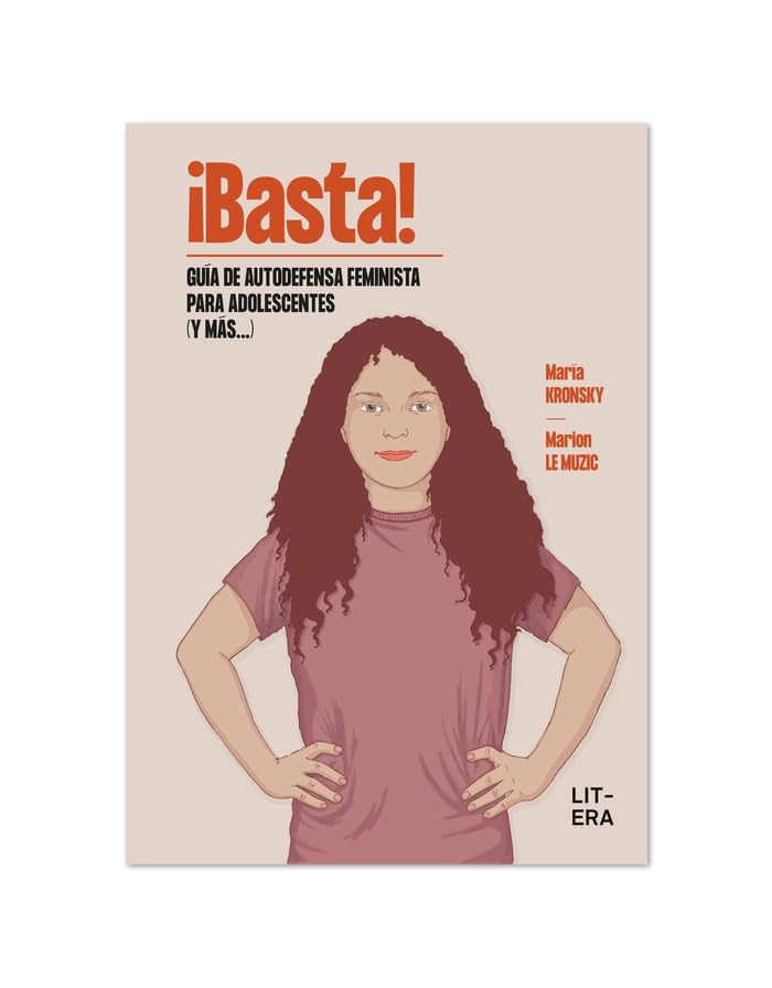 ¡BASTA! Guía de autodefensa feminista para adolescentes (y más...) (Cómic) Manga