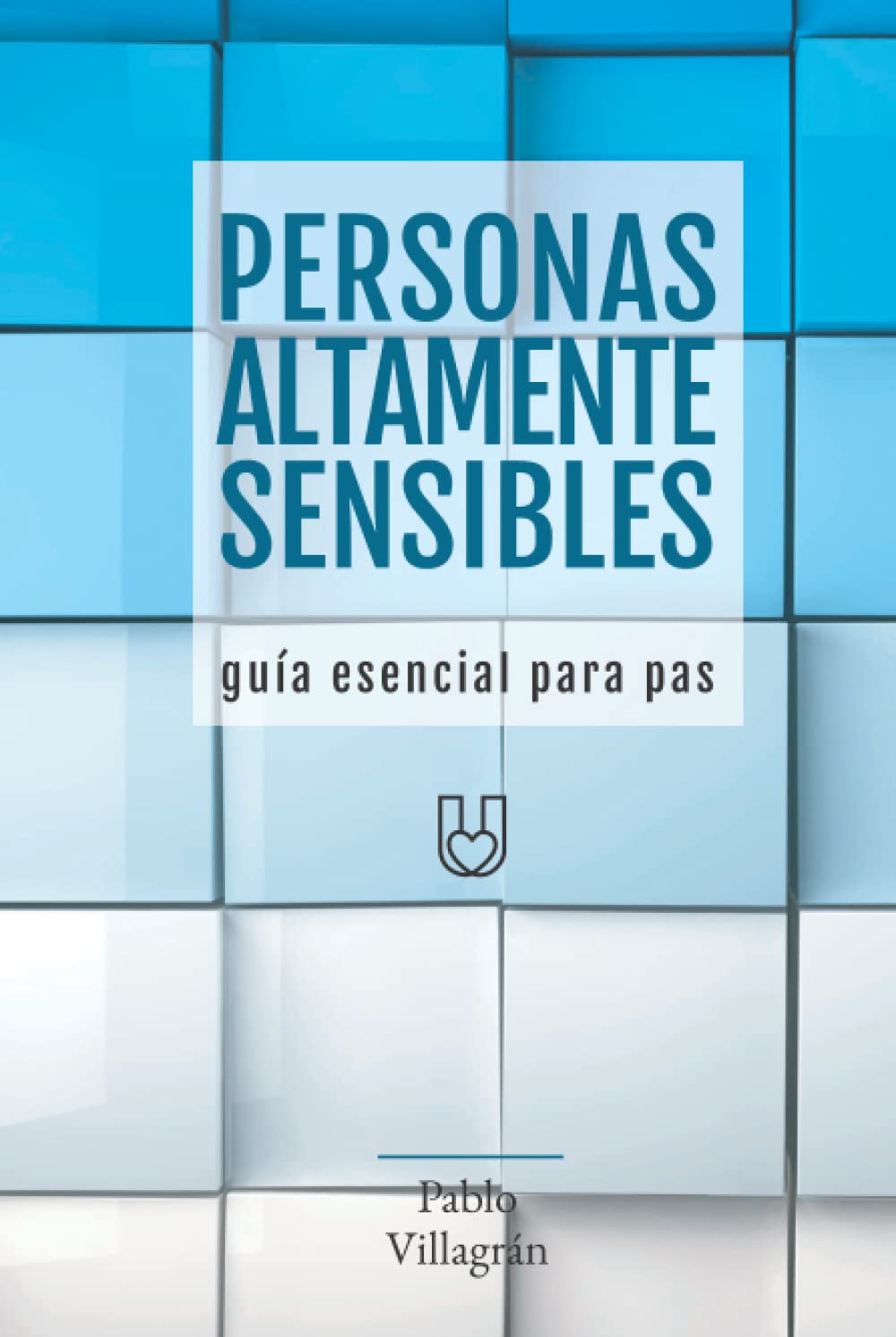 PERSONAS ALTAMENTE SENSIBLES : Psychology