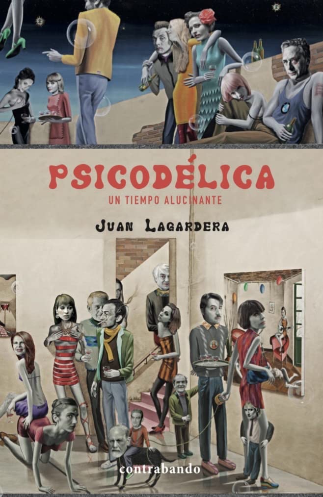 Psicodélica : un tiempo alucinante book