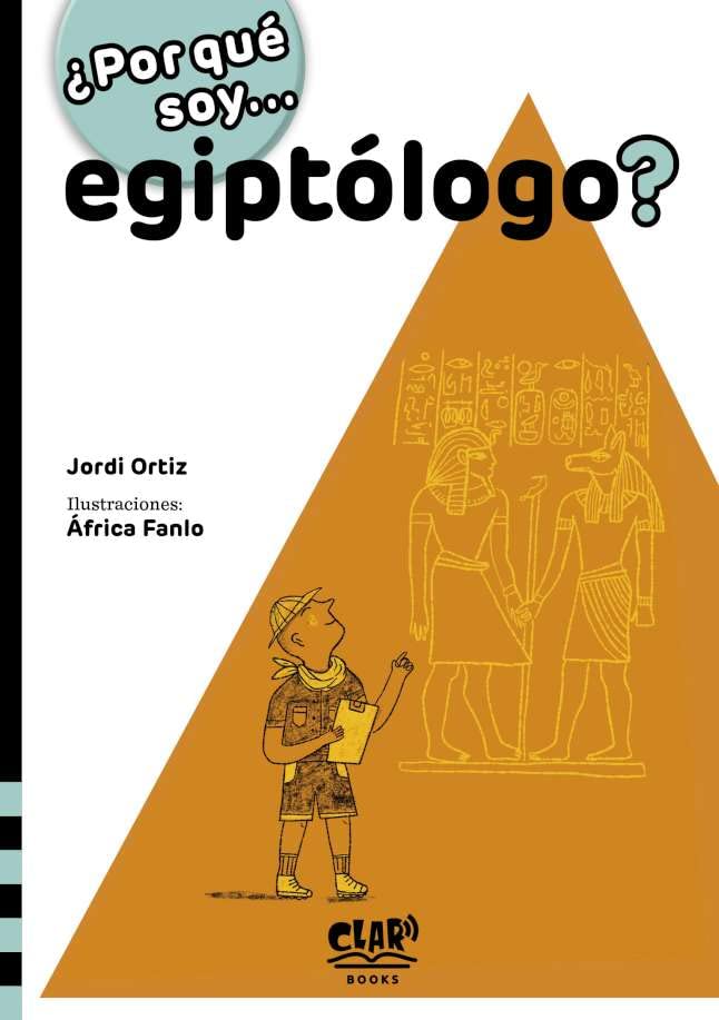 ¿Por qué soy... egiptólogo? book