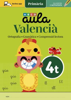 AULA VALENCIÀ 4: Ortografia, Gramàtica i Comprensió lectora Professional & Reference Books
