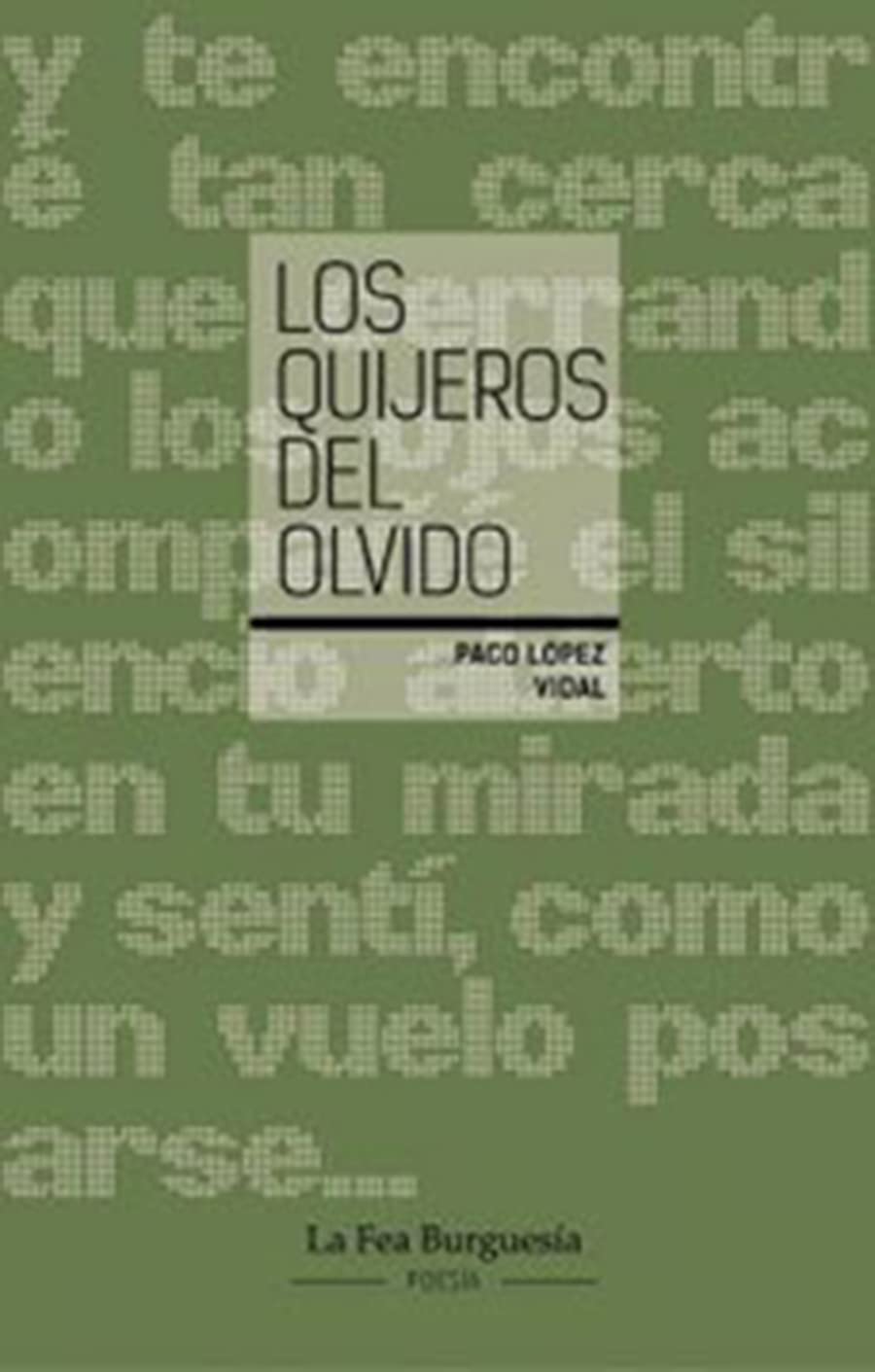 Los quijeros del olvido Books