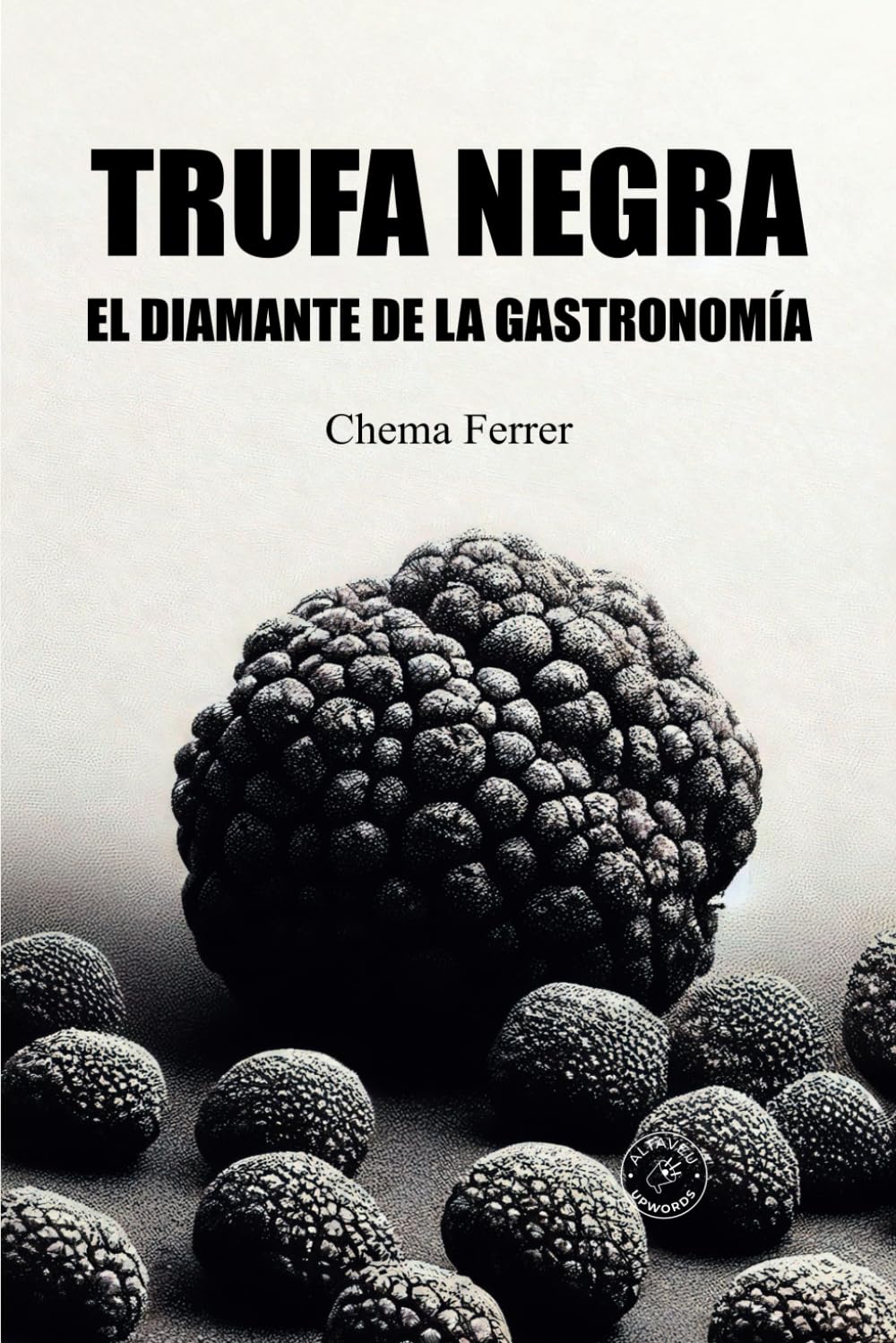 La trufa negra: El diamante de la gastronomía Cooking & Enjoying