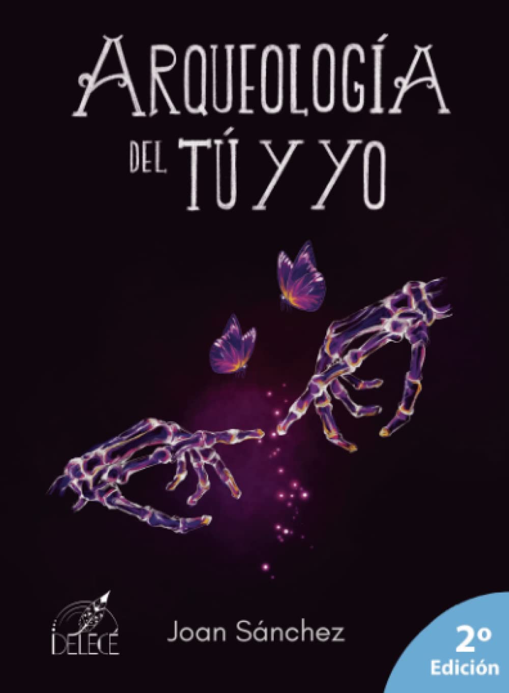 Product Image: Arqueología del tú y yo