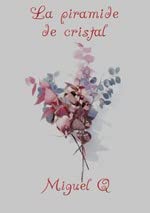 La pirámide de cristal Contemporary literature