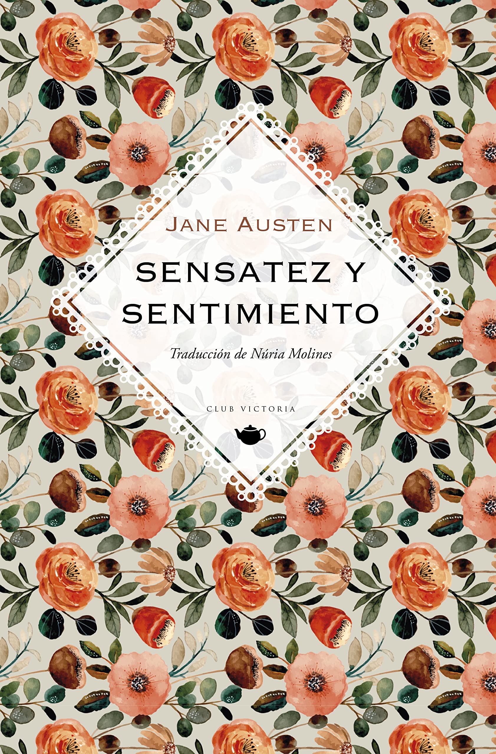Sensatez y sentimiento (Club Victoria, Band 4) Classics