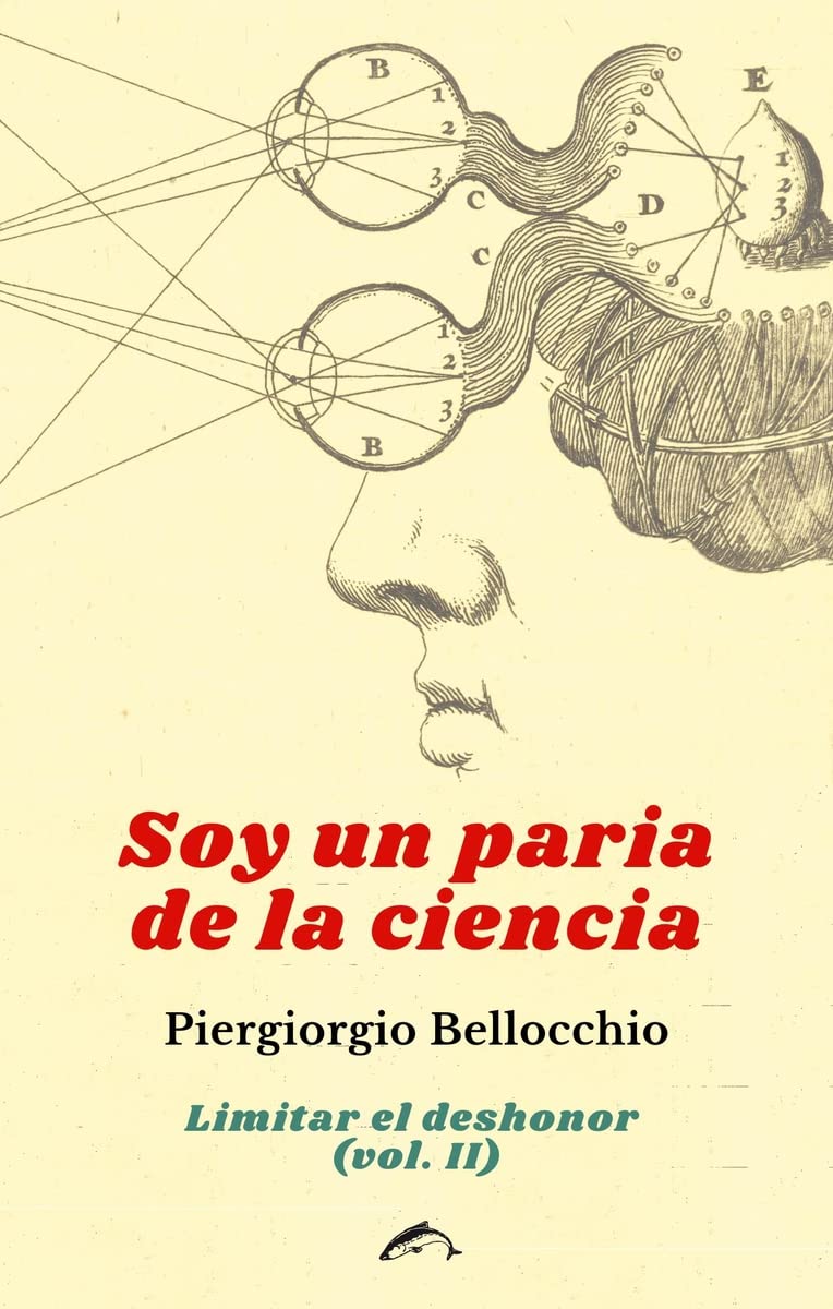 Soy un paria de la ciencia: Limitar el deshonor (vol.II) book