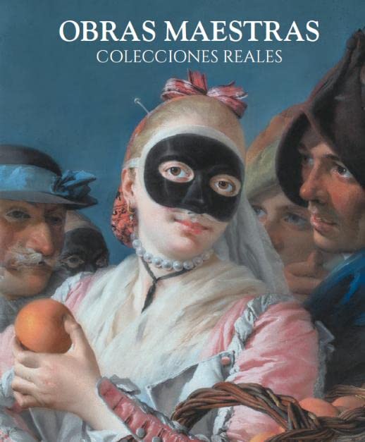 CIEN OBRAS MAESTRAS DE LAS COLECCIONES REALES Film, Art & Culture