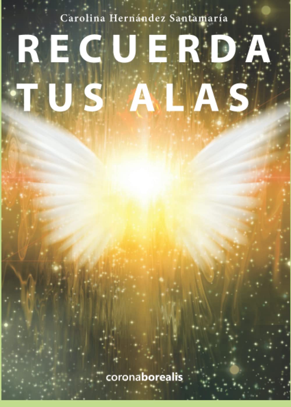 Recuerda tus alas book