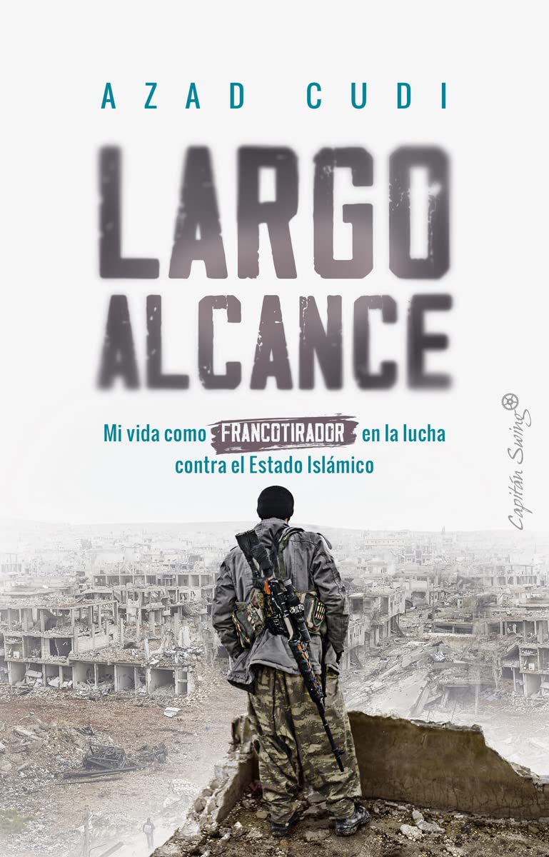 Largo alcance: Mi vida como francotirador en la lucha contra el Estado Islámico book
