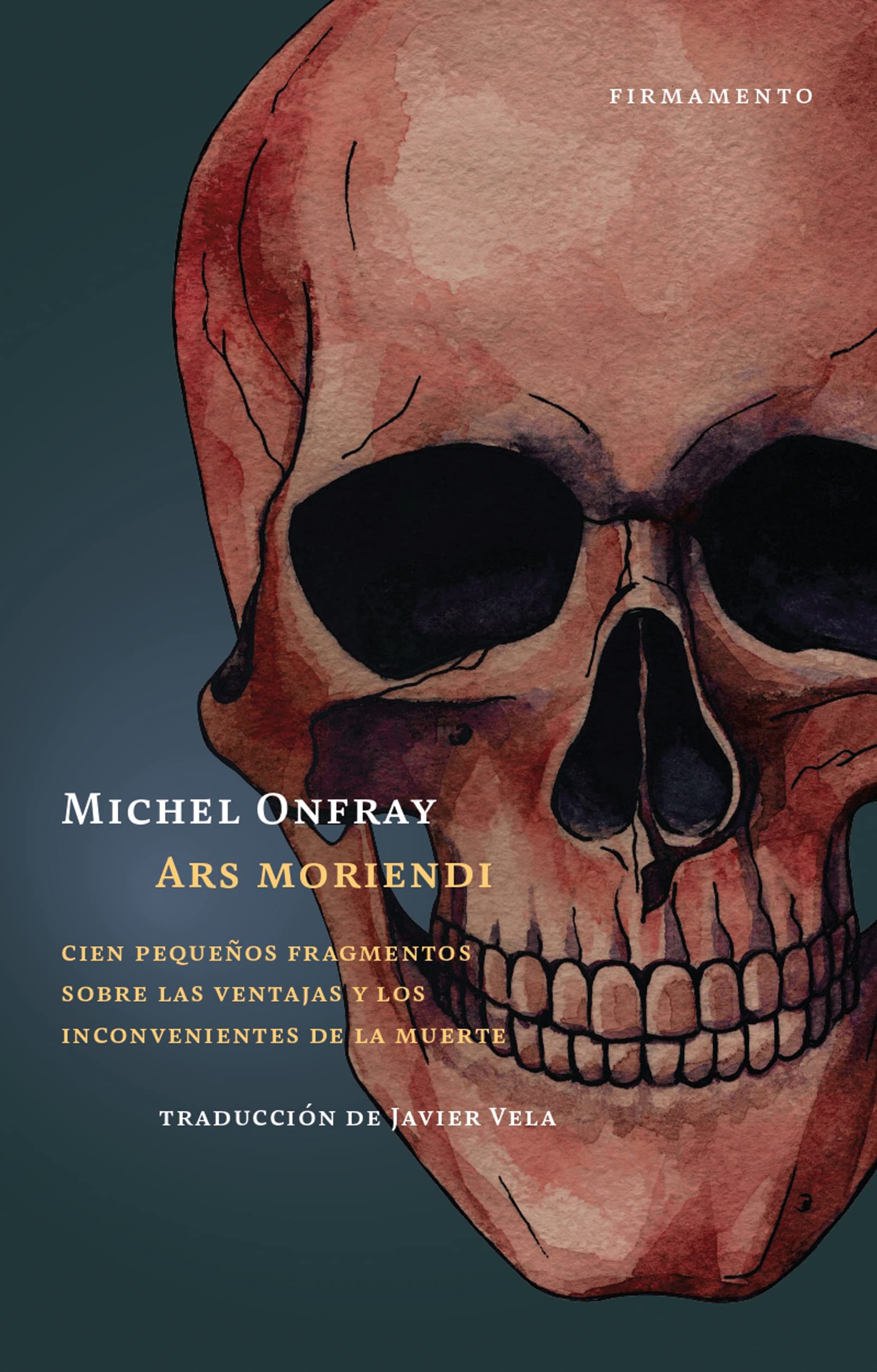 Ars moriendi: Cien pequeños fragmentos sobre las ventajas y los inconvenientes de la muerte book