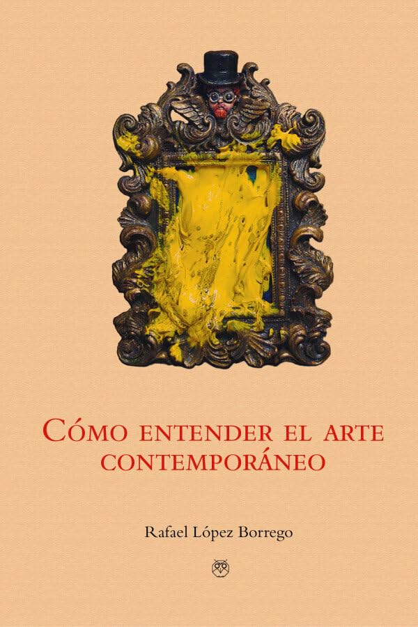 Cómo entender el arte contemporáneo Film, Art & Culture