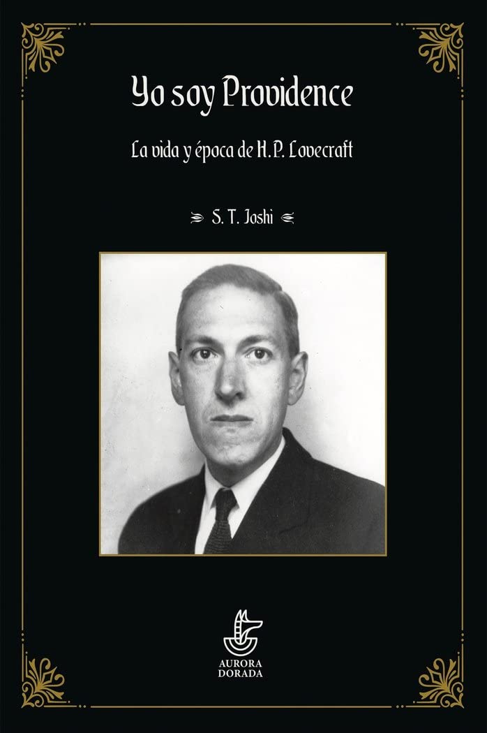 Yo soy Providence 2: La vida y época de H.P. Lovecraft book