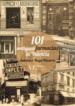 101 ANTIGUAS FARMACIAS DE VALENCIA Books