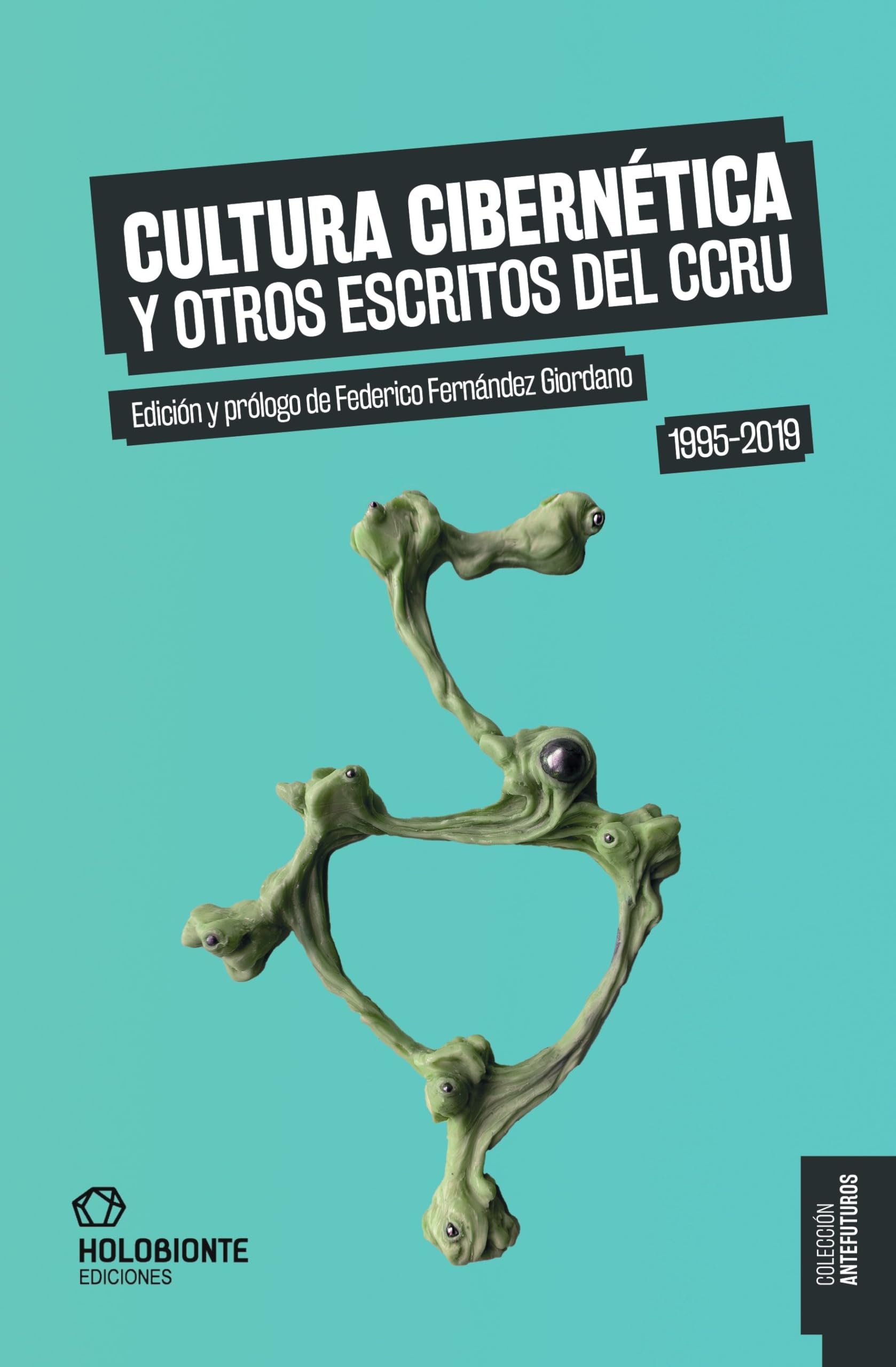 CULTURA CIBERNETICA Y OTROS ESCRITOS DEL CCRU book