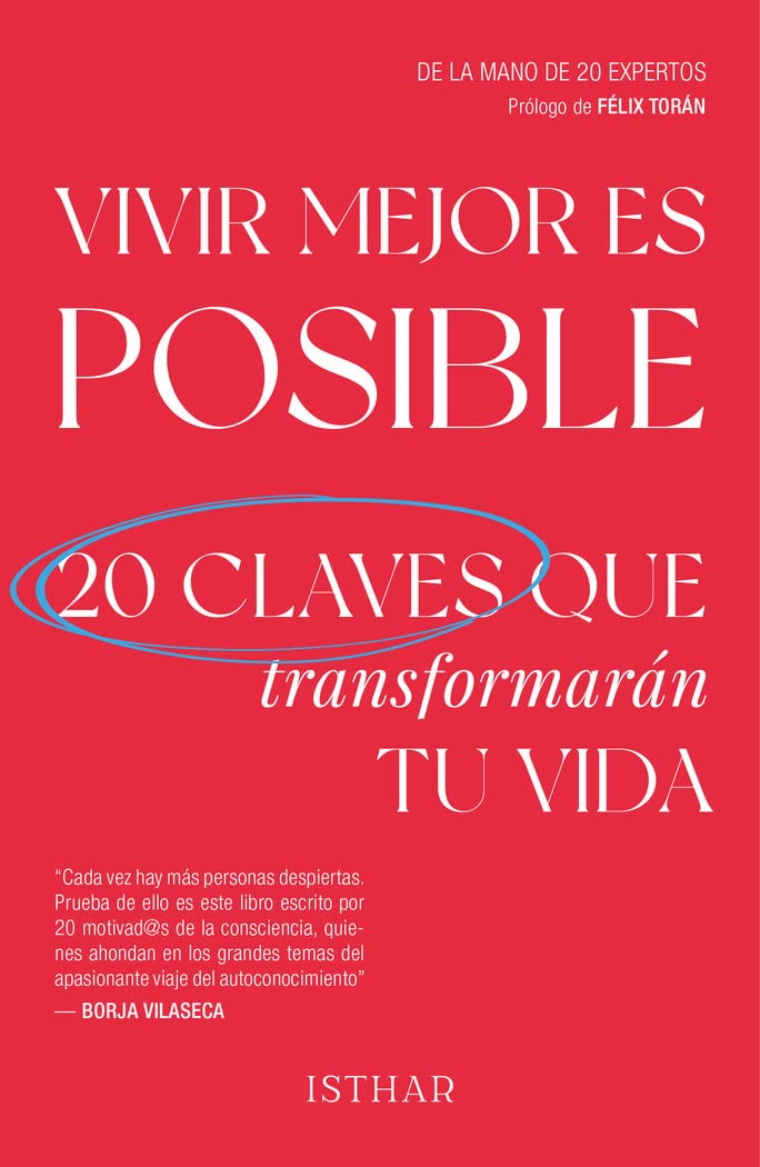 Vivir mejor es posible: 20 claves que transformarán tu vida book