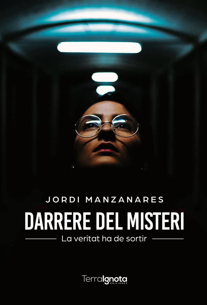 Darrere del misteri: La veritat ha de sortir Contemporary literature