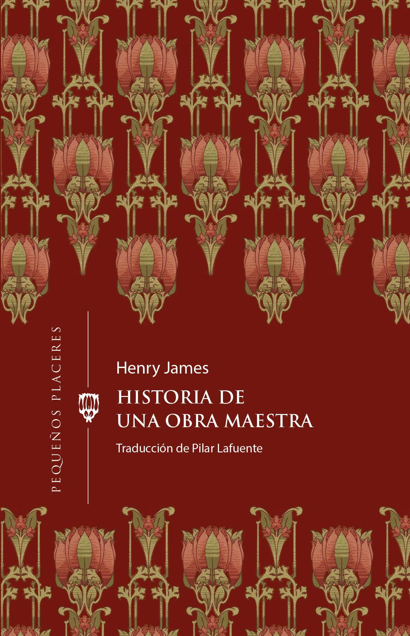 Historia de una obra maestra (Pequeños placeres, Band 28) Classics
