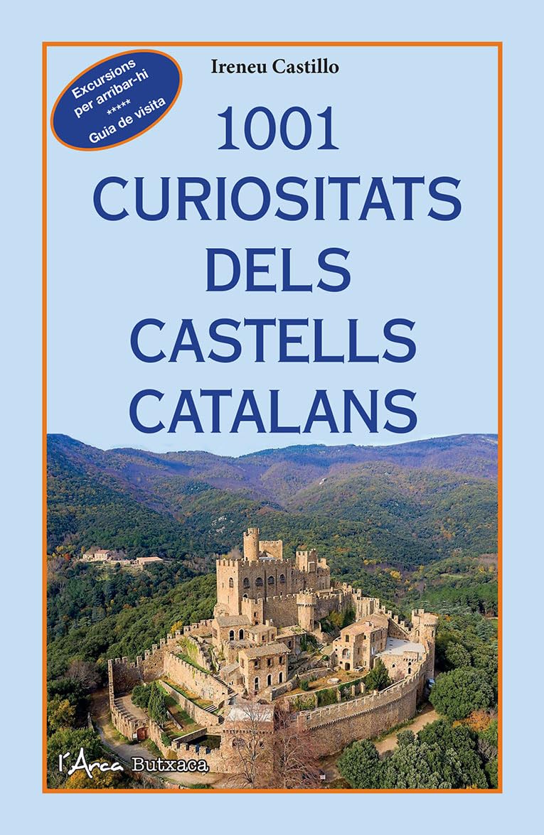 1001 Curiositats Dels Castells Catalans Architecture